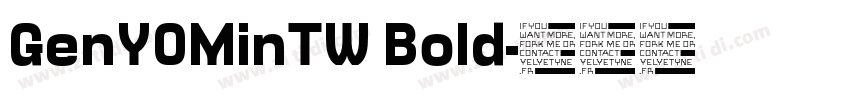 GenYOMinTW Bold字体转换